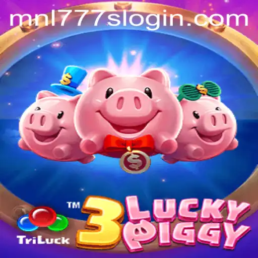 Exploring the Exciting World of 3LUCKYPIGGY with MNL777S
