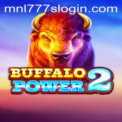 Buffalo Power 2: Exploring the Wild Adventure of MNL777S