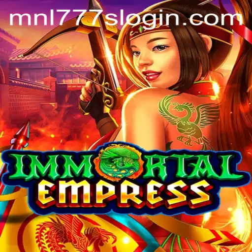 ImmortalEmpress: A Thrilling Adventure in Gaming