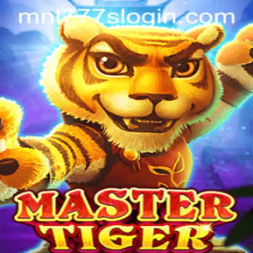 Explore the Exciting World of MasterTiger: A Deep Dive with MNL777S