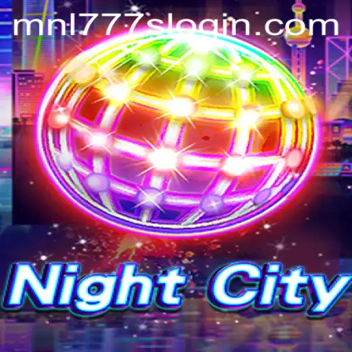NightCity: Exploring the Intricate World of MNL777S